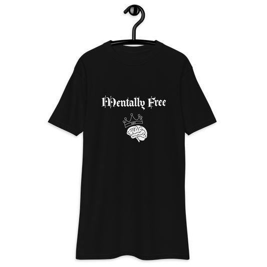 Mentally Free Tee